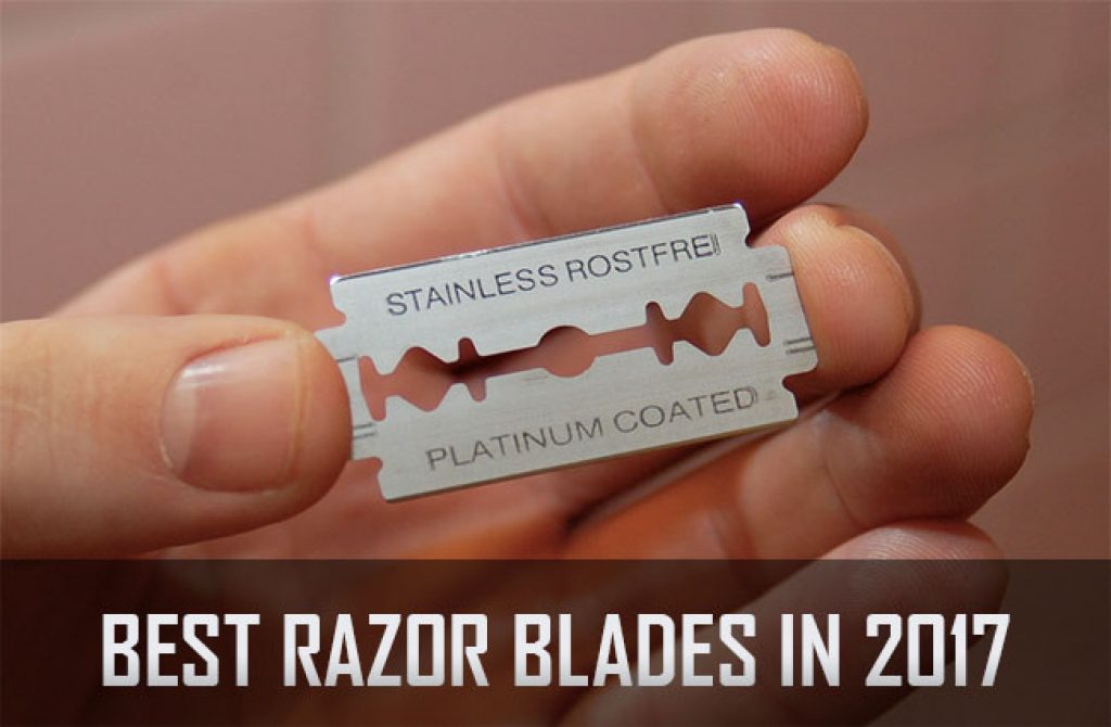 10 Best Razor Blades in 2017